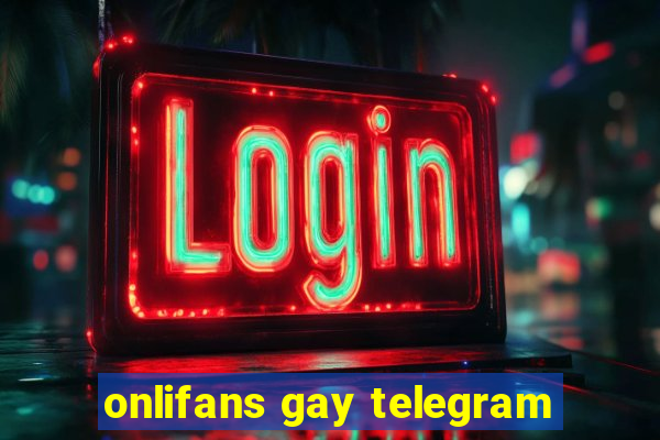 onlifans gay telegram