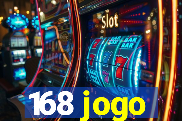 168 jogo