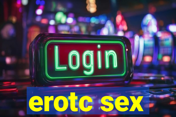 erotc sex