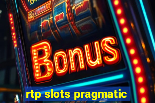 rtp slots pragmatic