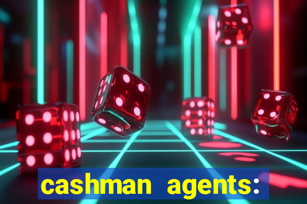 cashman agents: season 9