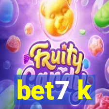 bet7 k