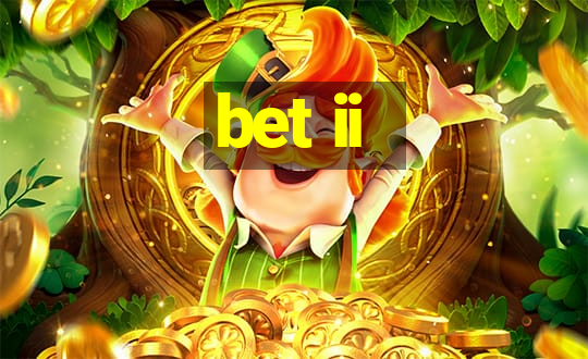 bet ii