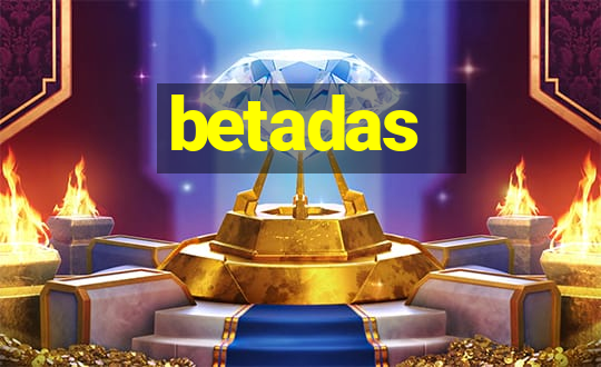 betadas