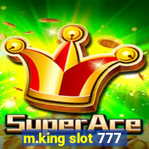 m.king slot 777