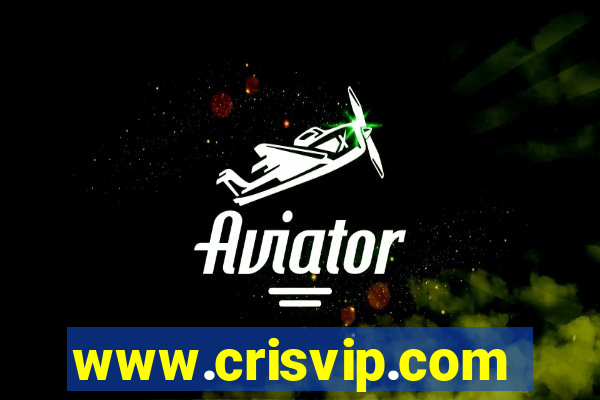 www.crisvip.com