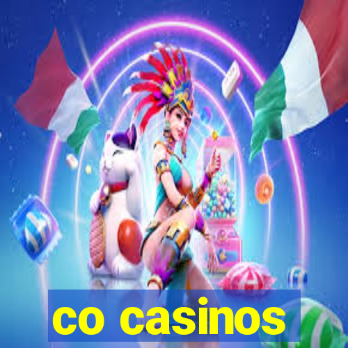 co casinos