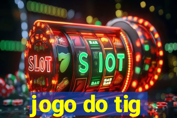 jogo do tig