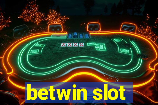 betwin slot