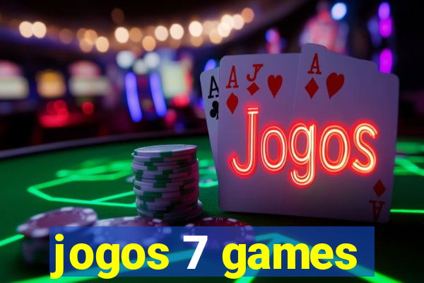 jogos 7 games