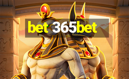 bet 365bet