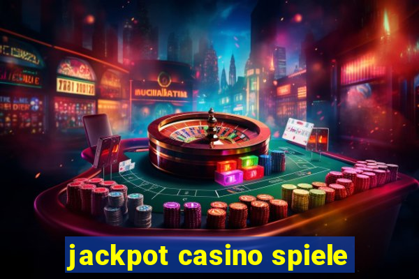 jackpot casino spiele