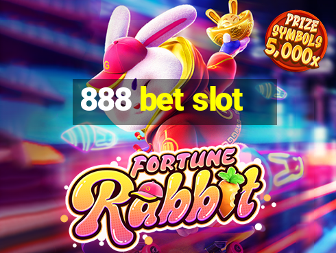 888 bet slot