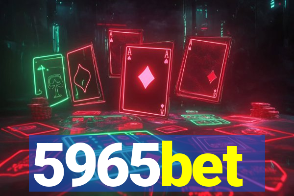 5965bet