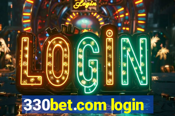 330bet.com login