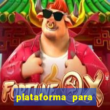 plataforma para ganhar dinheiro jogando