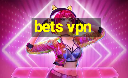 bets vpn