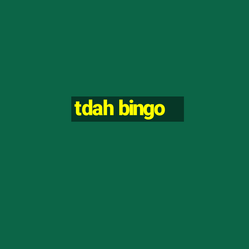 tdah bingo