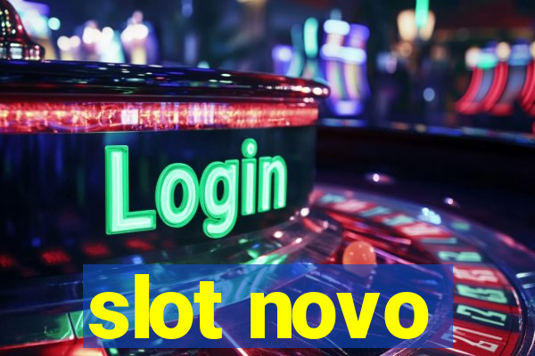 slot novo