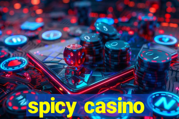 spicy casino