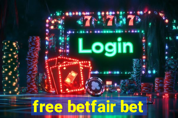 free betfair bet