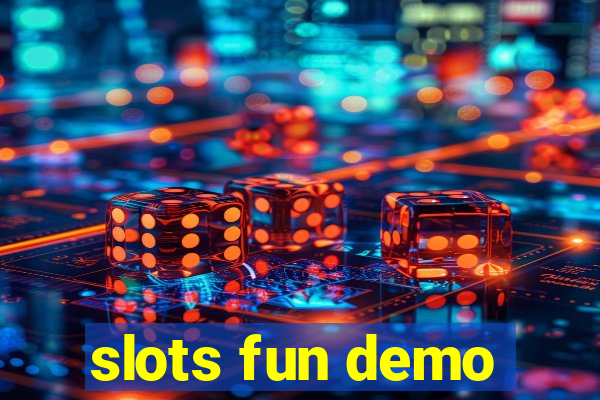 slots fun demo