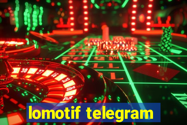 lomotif telegram