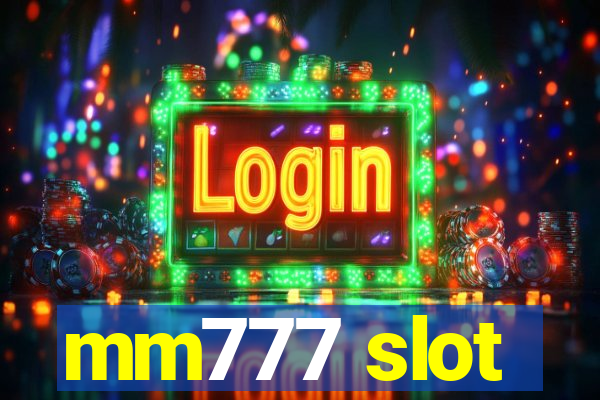 mm777 slot