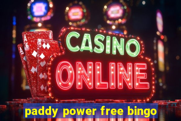 paddy power free bingo