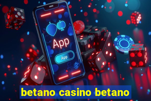 betano casino betano