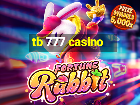 tb 777 casino