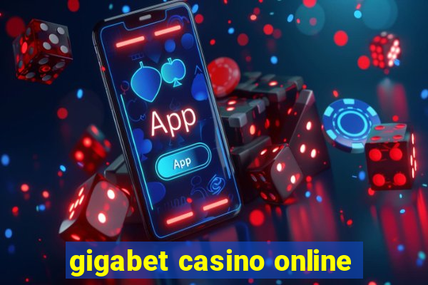 gigabet casino online