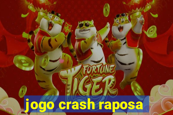 jogo crash raposa