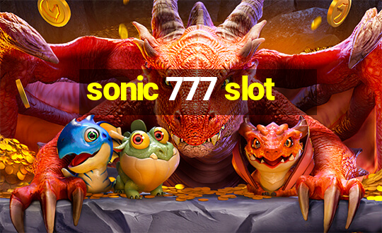 sonic 777 slot