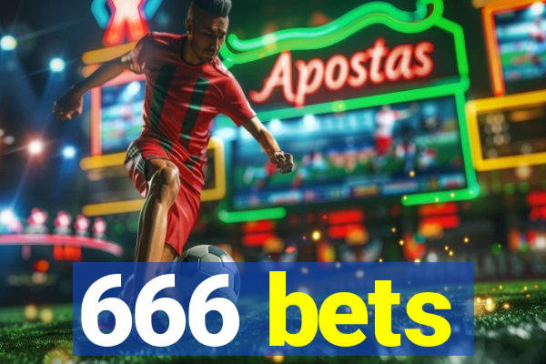 666 bets