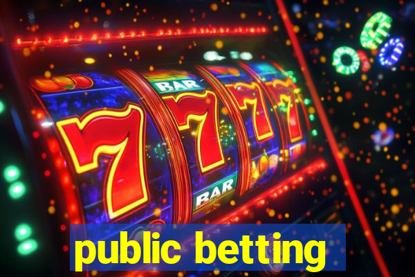 public betting