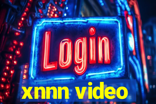 xnnn video