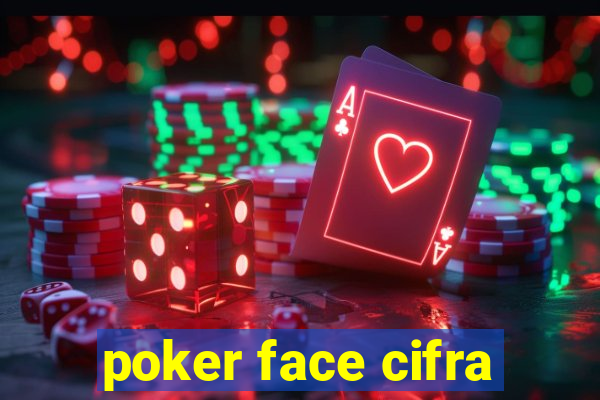 poker face cifra