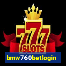 bmw760betlogin