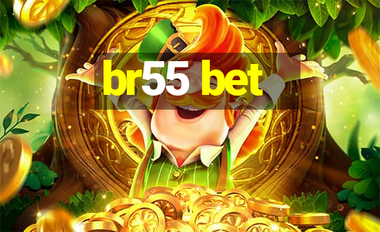 br55 bet