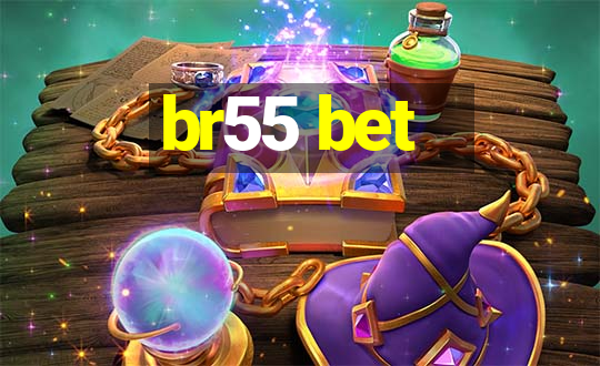 br55 bet