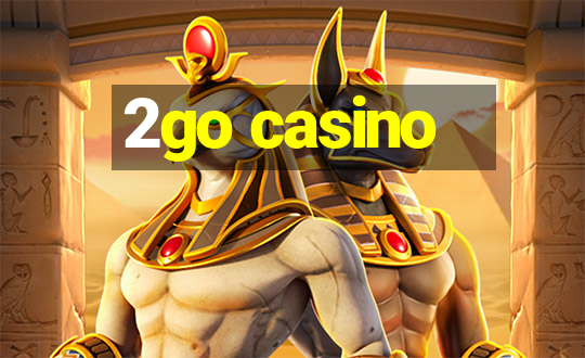 2go casino