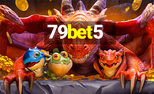 79bet5