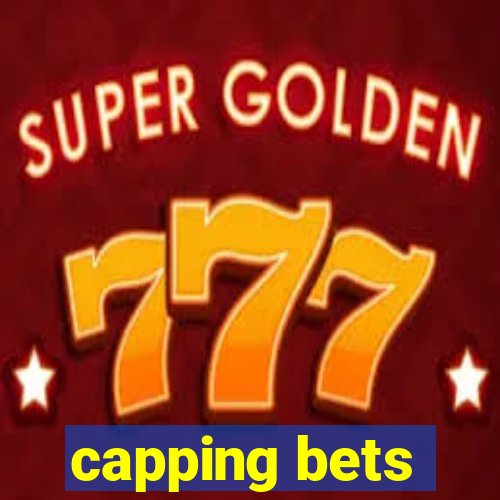 capping bets