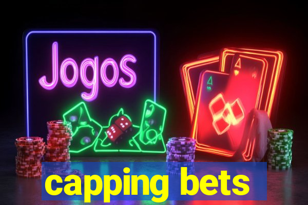 capping bets