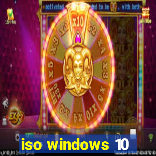 iso windows 10