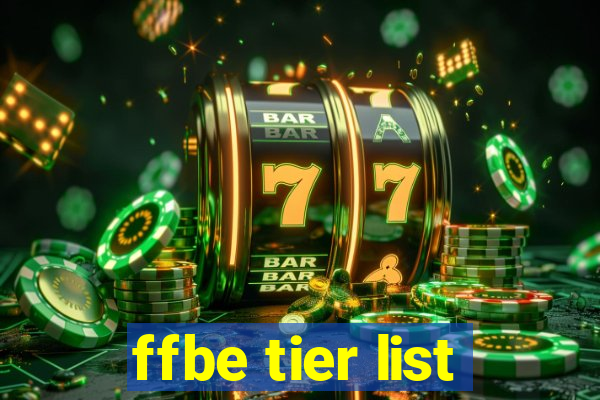 ffbe tier list