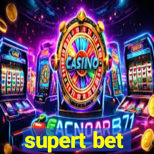 supert bet