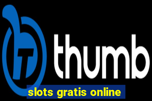 slots gratis online