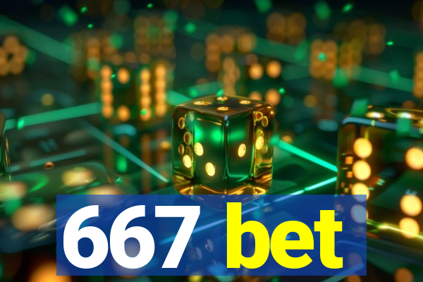 667 bet